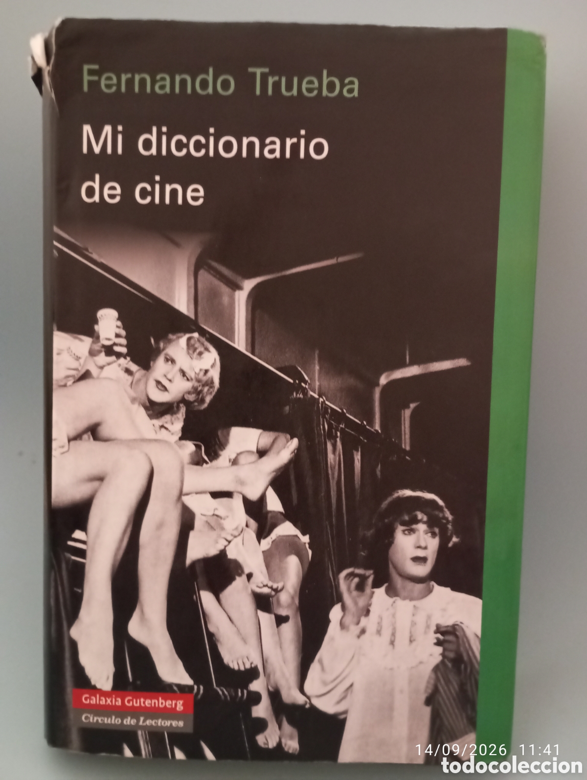 Libros de segunda mano: Fernando Trueba . Mi diccionario de cine .Galaxia Gutenberg .