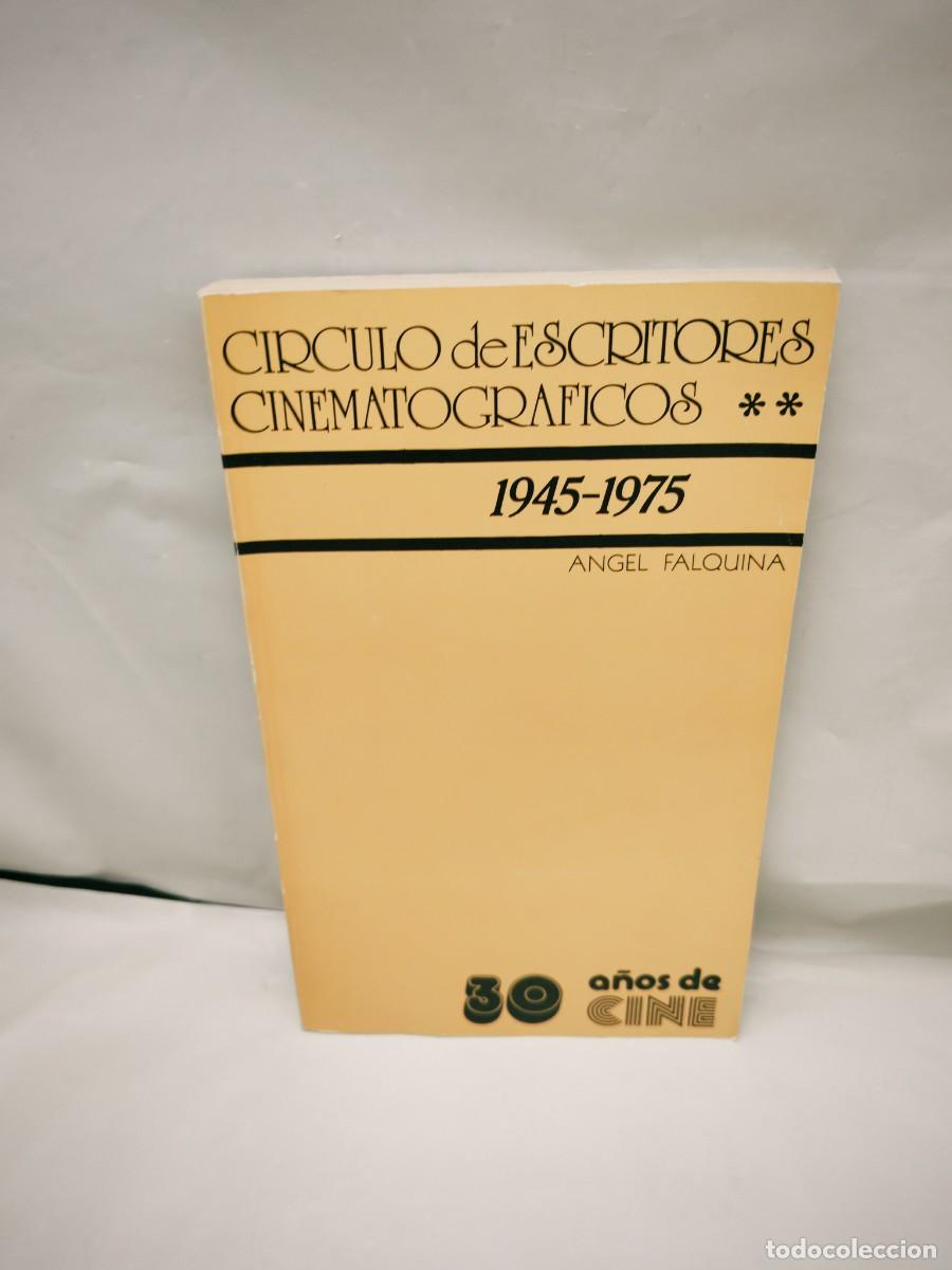 Livres d'occasion: C&iacute;rculo de Escritores Cinematogr&aacute;ficos, 1945-1975: 30 A&ntilde;os de Cine (Primera edici&oacute;n)