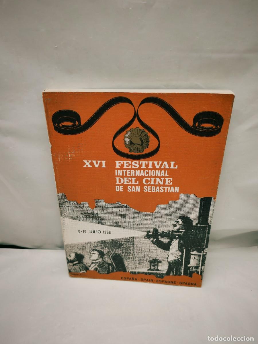 Livres d'occasion: XVI Festival Internacional del Cine de San Sebasti&aacute;n, 6 al 16 de julio 1968 (cat&aacute;logo oficial)