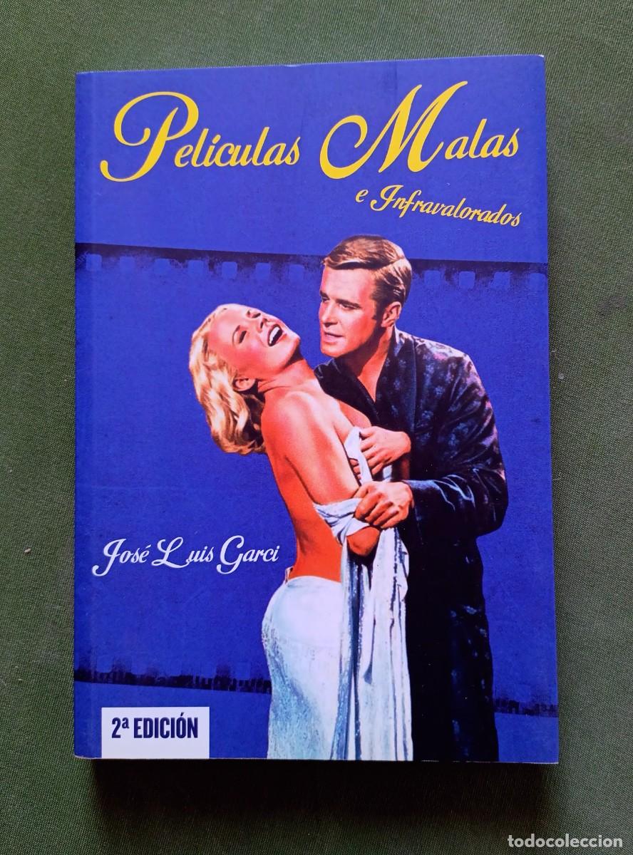 Libros de segunda mano: PEL&Iacute;CULAS MALAS E INFRAVALORADAS - JOS&Eacute; LUIS GARCI - NOTORIOUS - 2020.