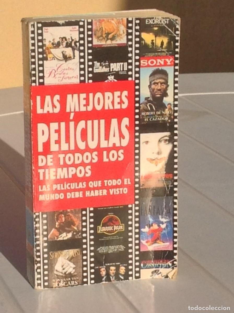 Libros de segunda mano: Las mejores pel&iacute;culas de todos los tiempos. Las pel&iacute;culas que todo el mundo debe haber visto