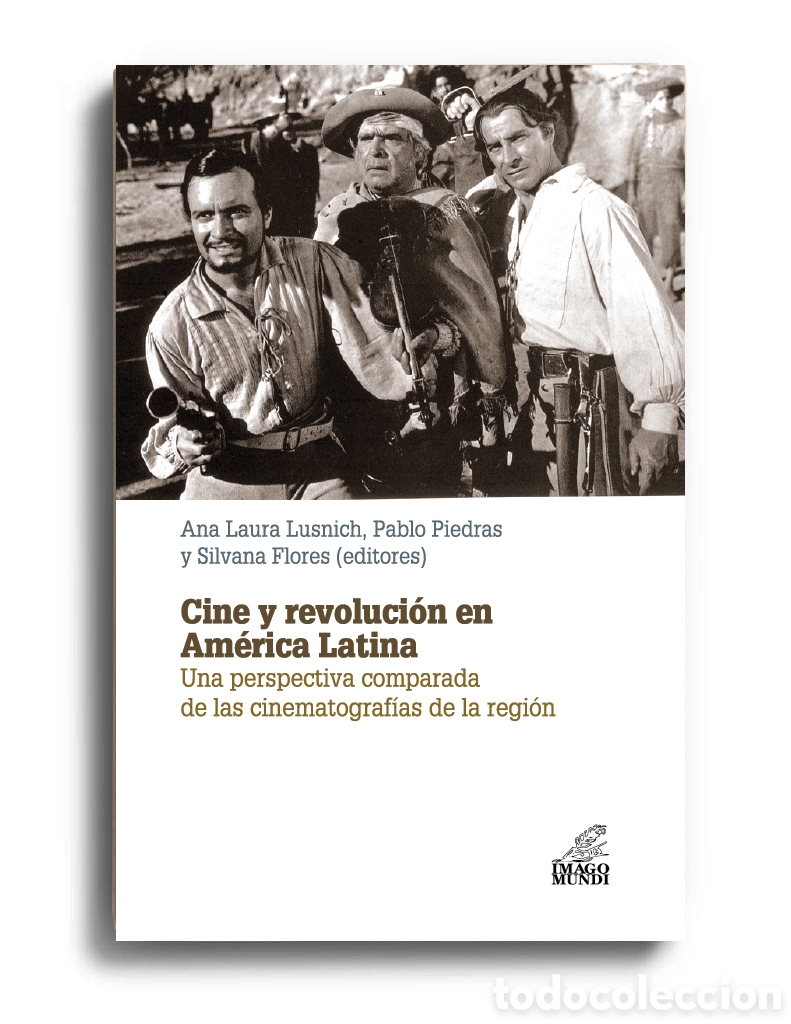 Libros de segunda mano: LUSNICH y otros &ndash; CINE Y REVOLUCI&Oacute;N EN AM&Eacute;RICA LATINA &ndash; EDICIONES IMAGO MUNDI &ndash; LMD