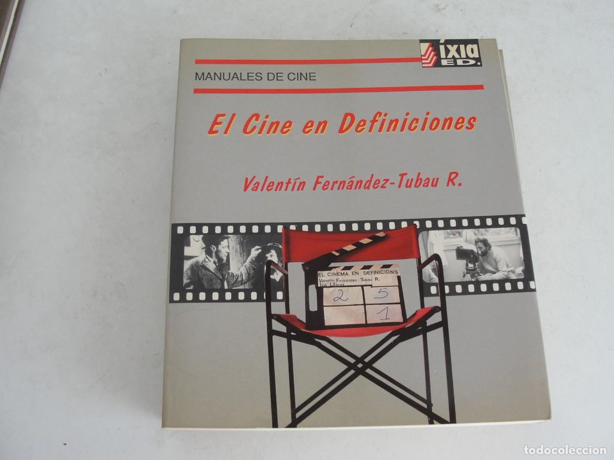 Libros de segunda mano: EL CINE EN DEFINICIONS - VALENTIN FERNANDEZ TUBAU - 1994 - A ESTRENAR - IXIA EDITORS