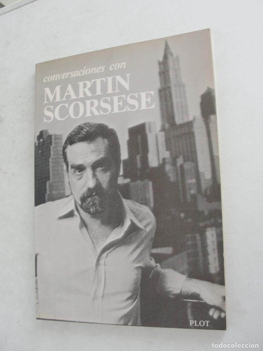 Libros de segunda mano: LIBRO CINE - CONVERSACIONES CON MARTIN SCORSESE - 1&ordf; ED - ENTREVISTAS 1974 A 1987 - SIN USAR