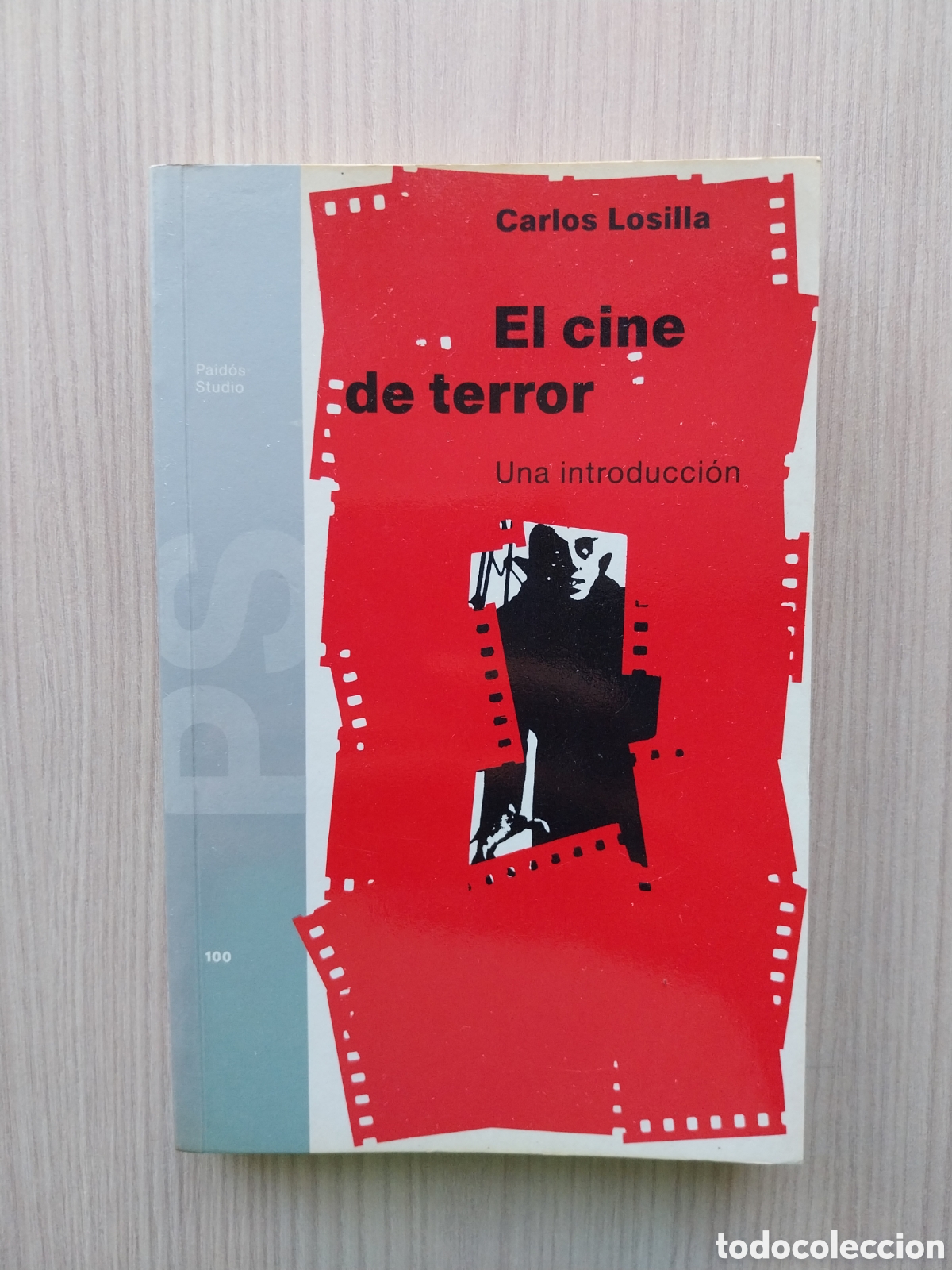 Libros de segunda mano: EL CINE DE TERROR UNA INTRODUCCI&Oacute;N CARLOS LOSILLA PAID&Oacute;S 1993