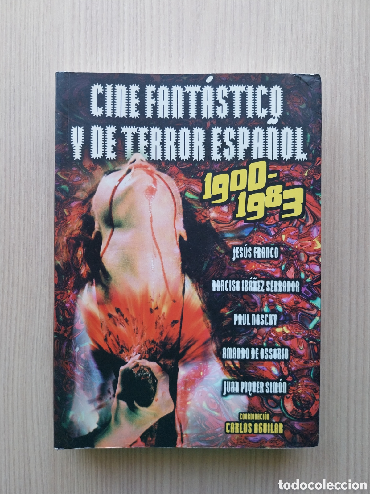 Libros de segunda mano: CINE FANT&Aacute;STICO Y DE TERROR ESPA&Ntilde;OL 1900 - 1983 SEMANA CINE SAN SEBASTI&Aacute;N DONOSTIA KULTURA 1999