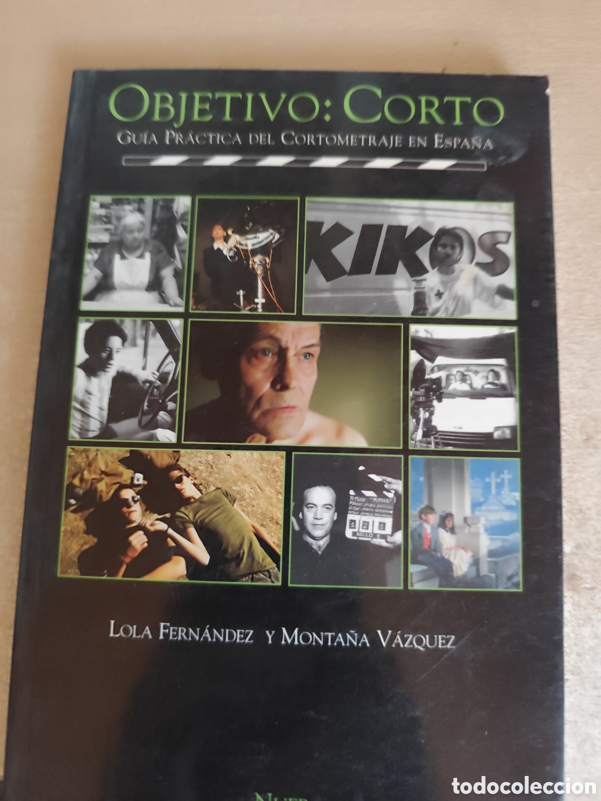Libros de segunda mano: OBJETIVO CORTO LOLA FERNANDEZ Y MONTA&Ntilde;A VAZQUEZRF643