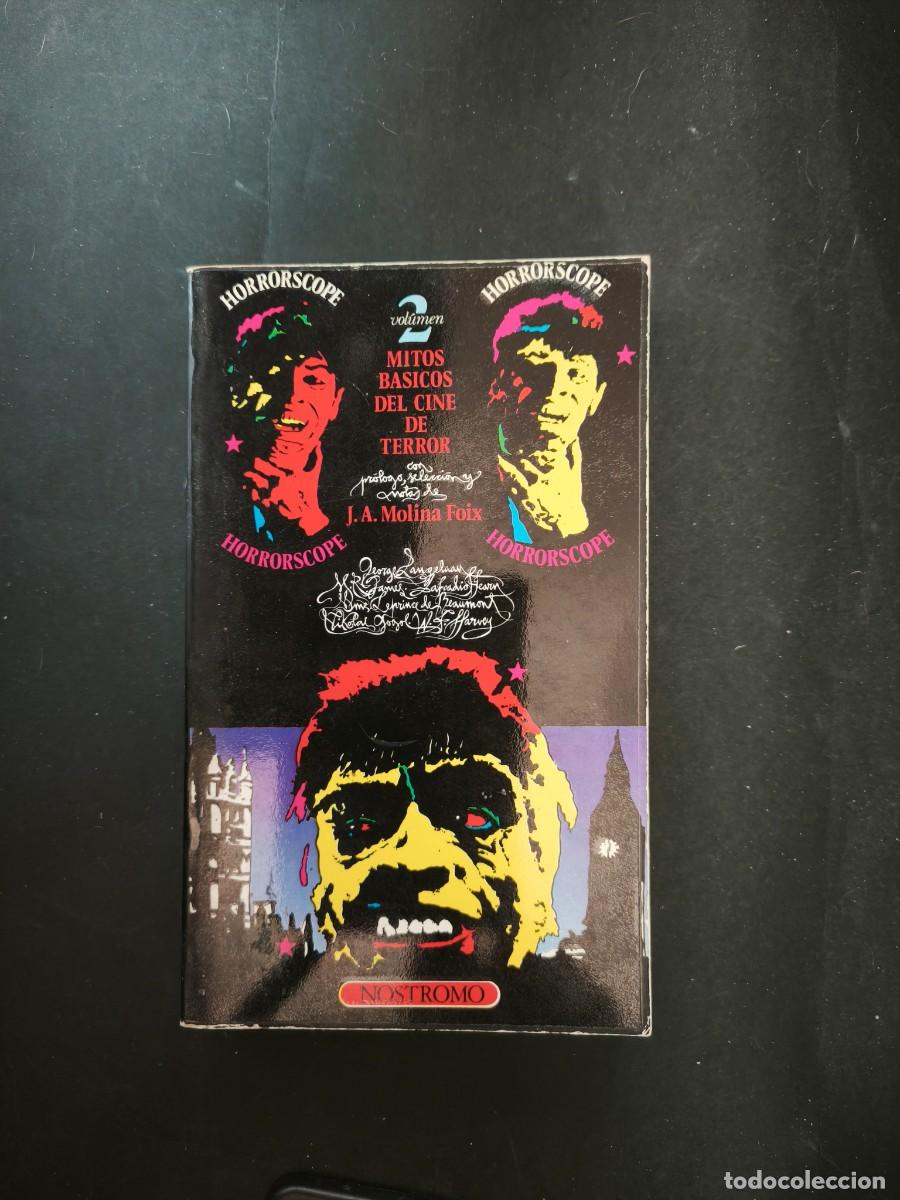 Libros de segunda mano: Mitos b&aacute;sicos del cine de terror - Vol&uacute;men 2 - J. A. Molina Foix