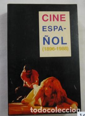 Libros de segunda mano: Cine espa&ntilde;ol. (1896-1988)