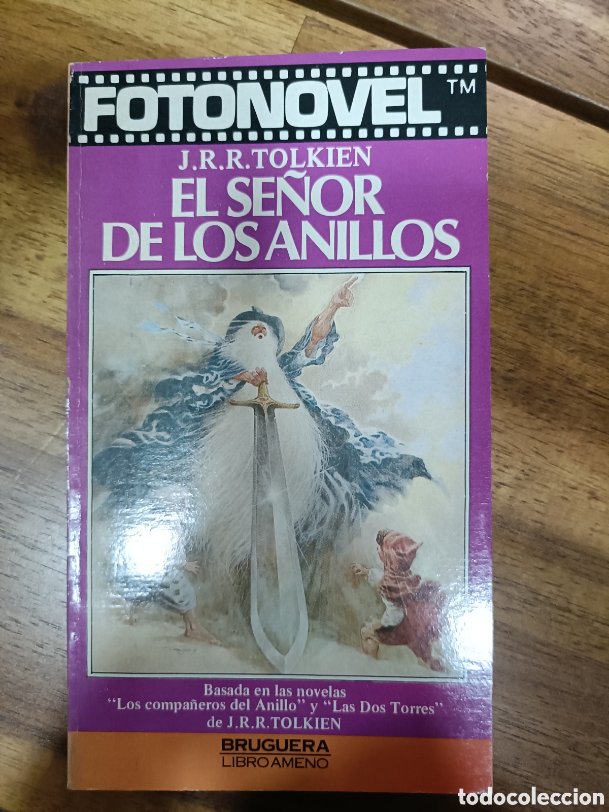 Libros de segunda mano: El se&ntilde;or de los anillos (Fotonovel), J.R.R. Tolkien, Editorial Bruguera, colecci&oacute;n Libro Ameno, 1979