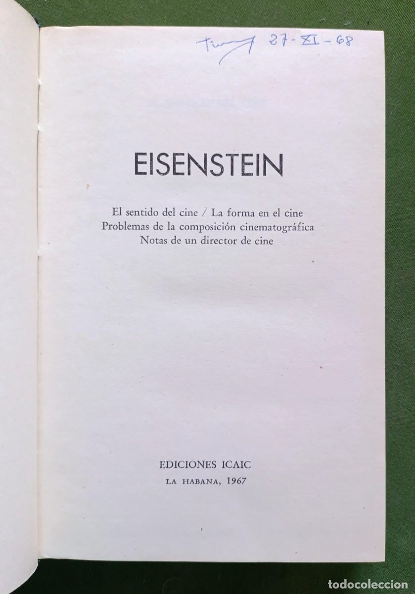 Libros de segunda mano: SERGUEI EISENSTEIN - EL SENTIDO DEL CINE - LA FORMA... - PROBLEMAS DE LA COMPOSICI&Oacute;N - NOTAS... - Foto 2