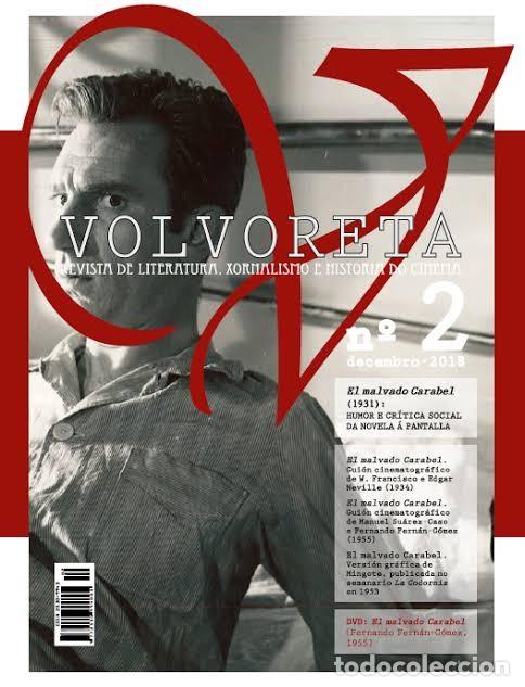 Libros de segunda mano: Volvoreta: revista de literatura, xornalismo e historia do cinema: Decembro 2018 - Varios - Fundaci&oacute;