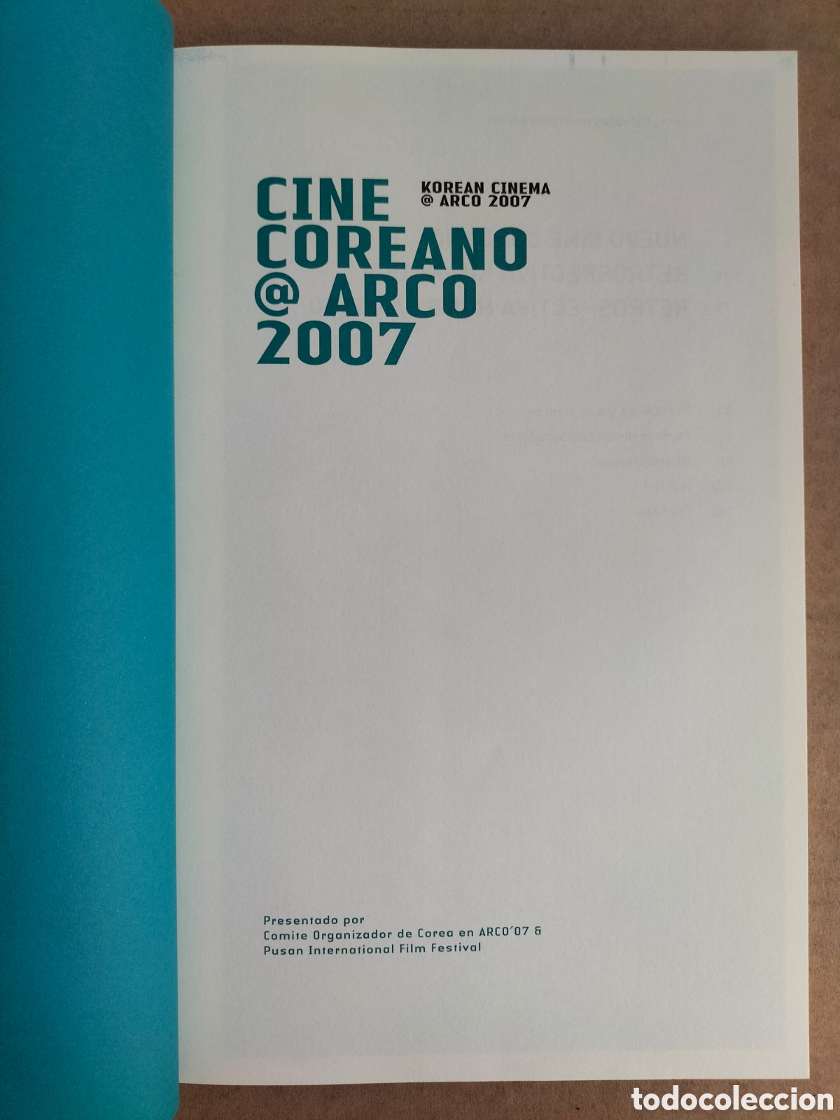 Libros de segunda mano: Cine coreano. Arco 2007. Comit&eacute; Organizador de Corea en ARCO07. Libro - Foto 2