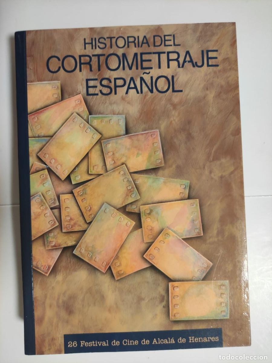 Libros de segunda mano: Historia del cortometraje espa&ntilde;ol - Varios Autores