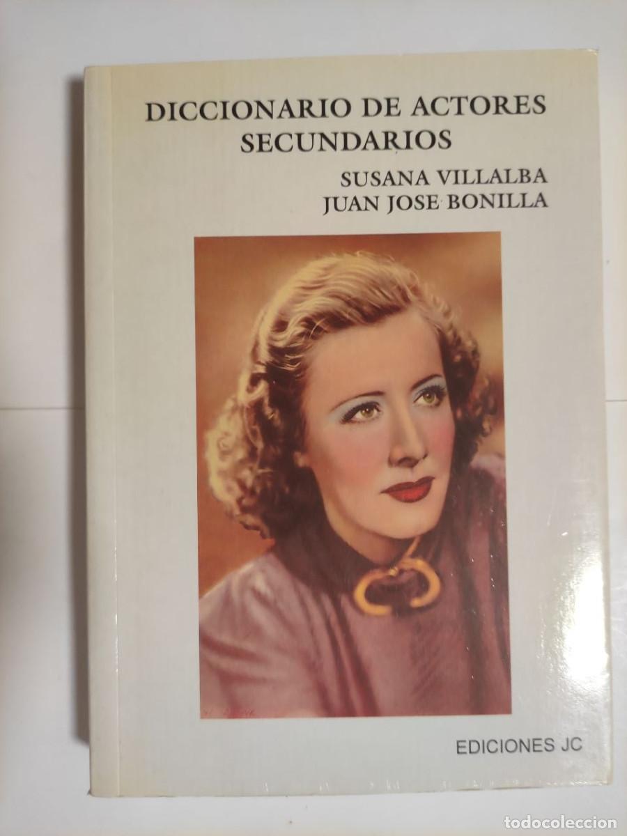 Libros de segunda mano: Diccionario de actores secundarios - Varios autores