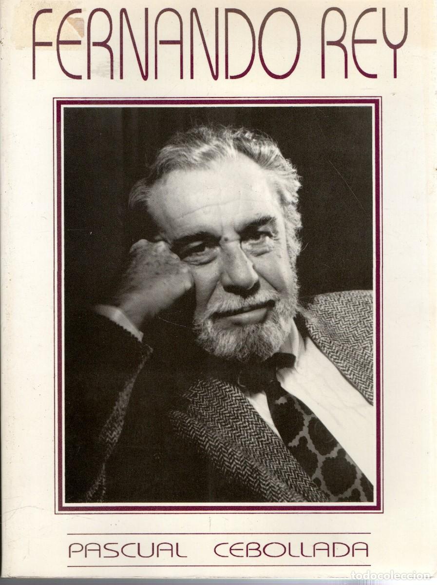 Libros de segunda mano: FERNANDO REY. CEBOLLADA, PASCUAL CN-297