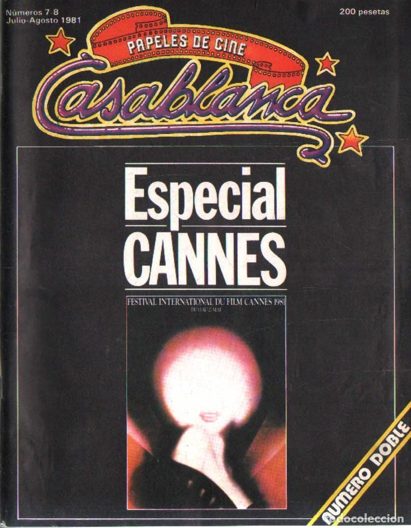 Libros de segunda mano: REVISTA PAPELES DE CINE CASABLANCA N&ordm; 7-8 JULIO-AGOSTO 1981. VV.AA. A-CI-1229