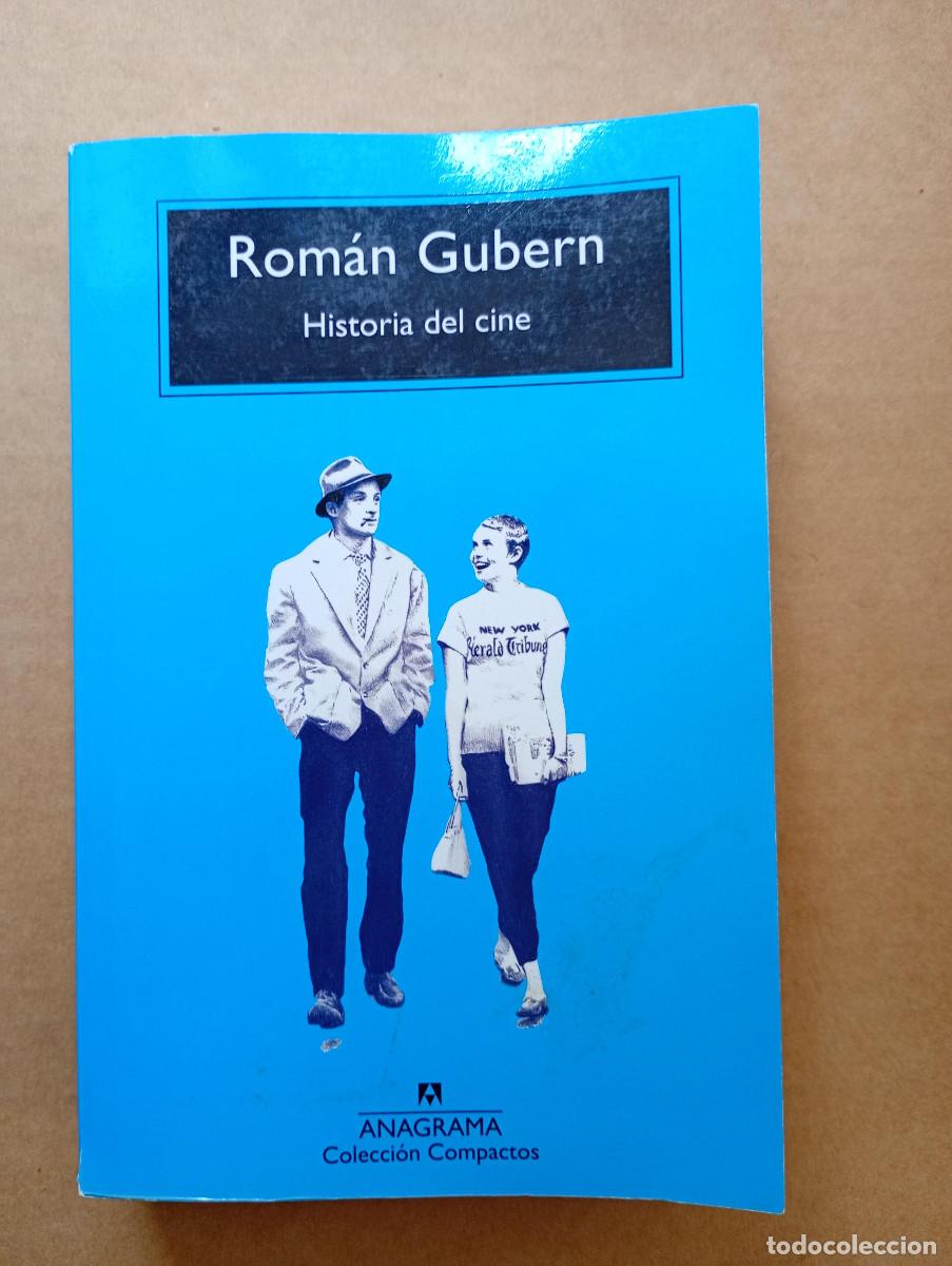 Libros de segunda mano: Historia del cine. Rom&aacute;n Gubern. Anagrama Compactos 2019