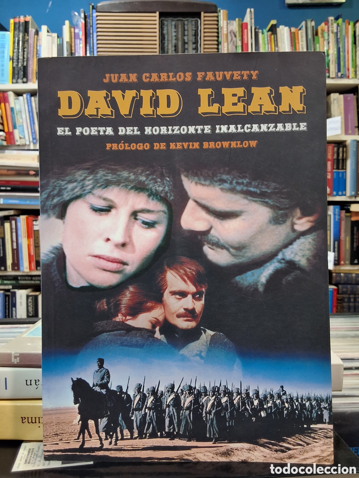 Libros de segunda mano: DAVID LEAN - EL POETA DEL HORIZONTE INALCANZABLE - FAUVETY - DIRECTOR DE CINE CL&Aacute;SICO
