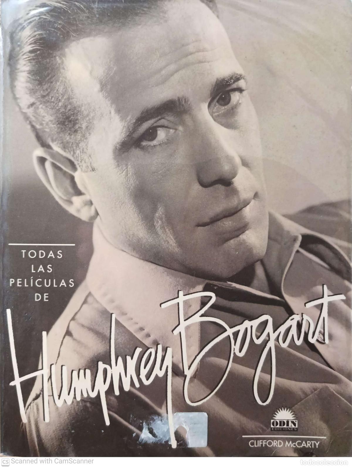 Libros de segunda mano: Todas las peliculas de Humphrey Bogart - Clifford Mc Carty
