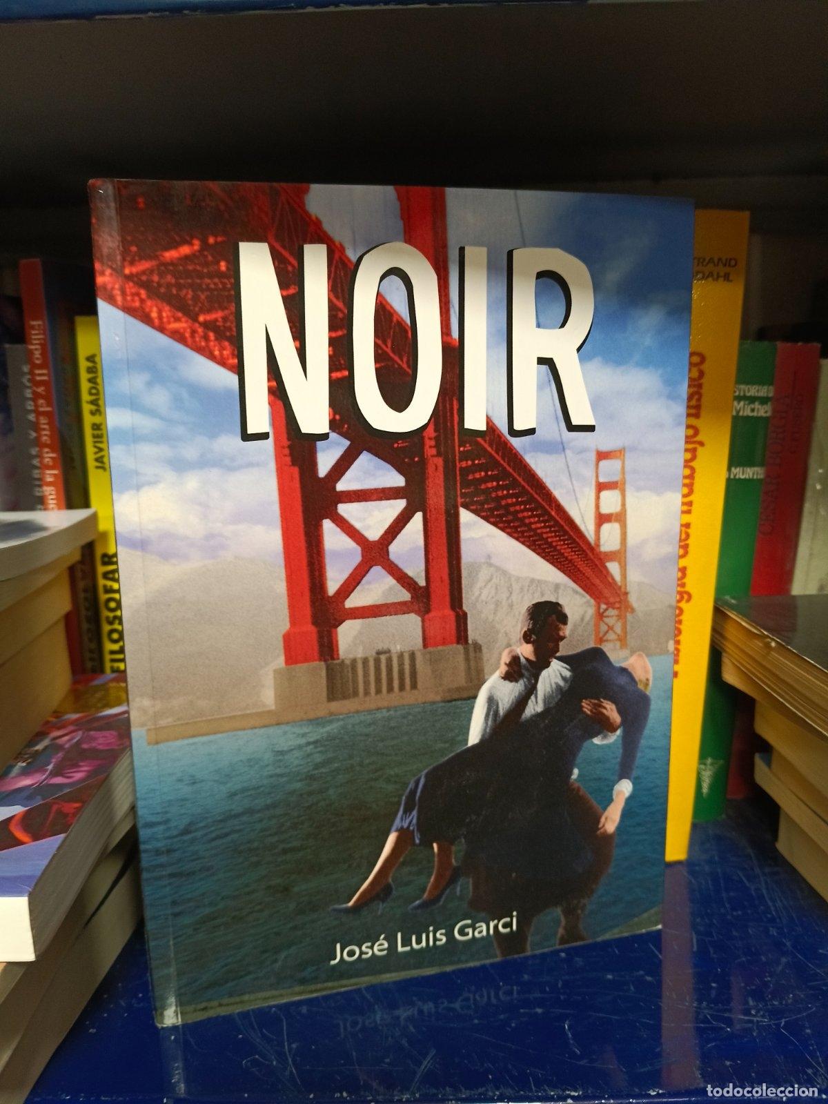 Libros de segunda mano: Noir | Jos&eacute; Luis Garci | Notorious Ediciones | 2013