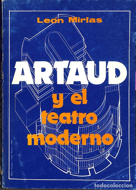 Libros de segunda mano: Artaud y el Teatro Moderno - Le&oacute;n Mirlas - Librer&iacute;a &rdquo;El Ateneo&rdquo;
