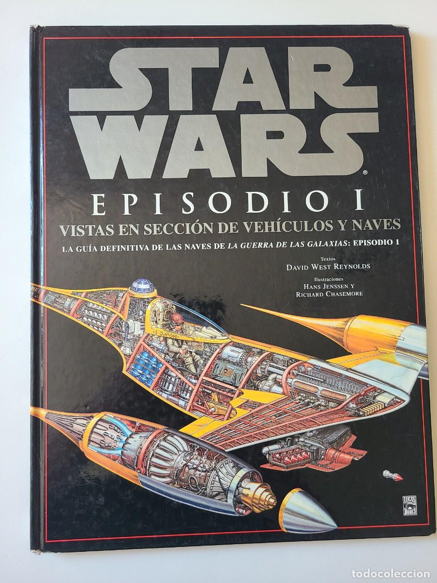 Libros de segunda mano: Libro Star Wars episodio I Naves y Veh&iacute;culos Lucas Books