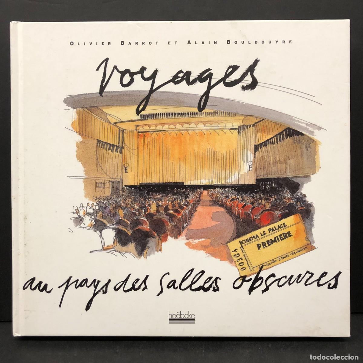 Libros de segunda mano: VOYAGES AU PAYS DES SALLES OBSCURES - HO&Euml;BEKE - OLIVIER BARROT ET ALAIN BOULDOUYRE / 638