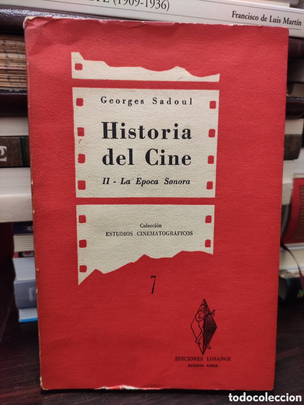 Second hand books: Georges Sadoul - Historia del Cine II - La &Eacute;poca Sonora 7