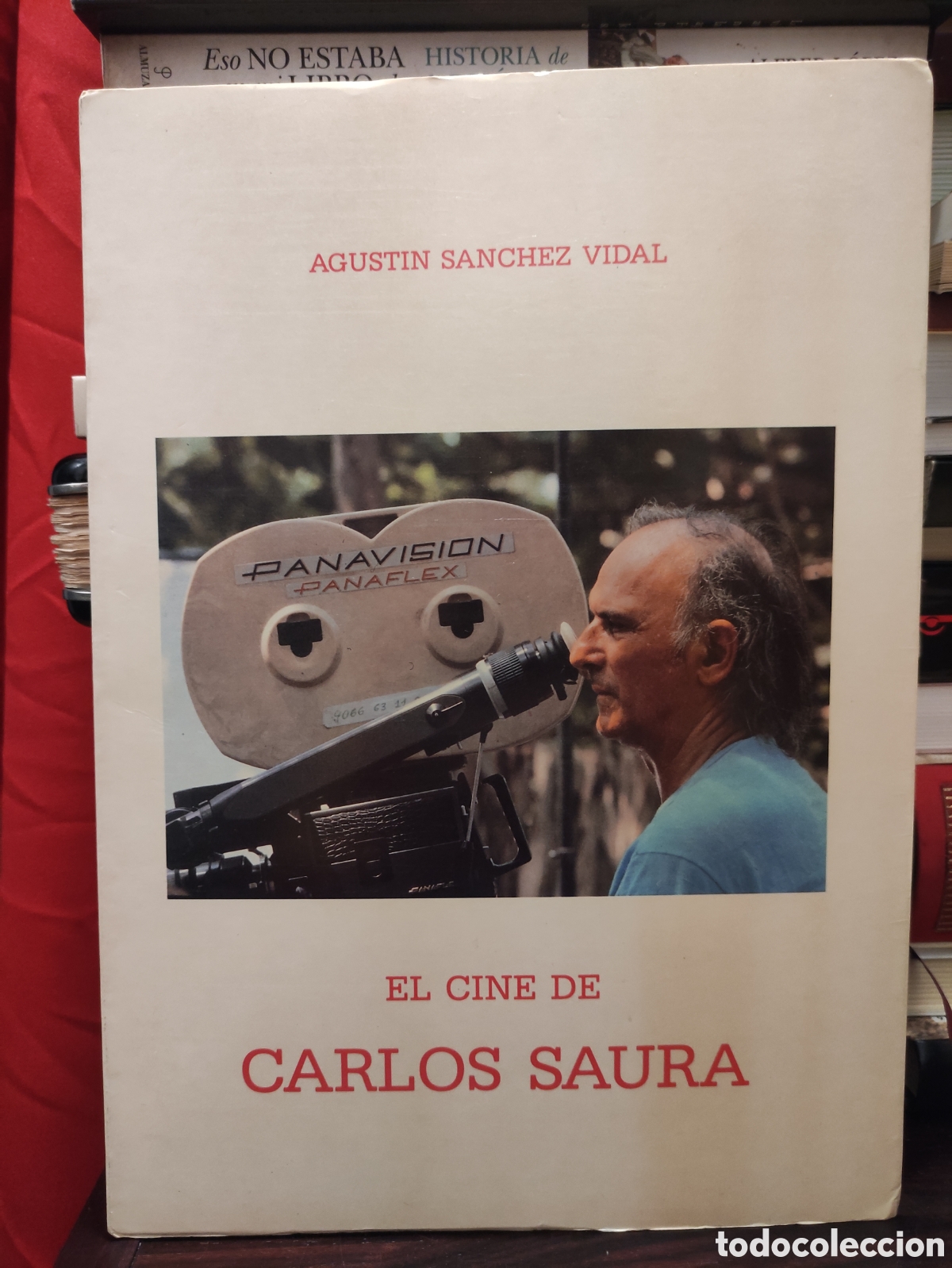 Gebrauchte B&uuml;cher: EL CINE DE CARLOS SAURA - SANCHEZ VIDAL AGUSTIN - dedicatoria del Autor