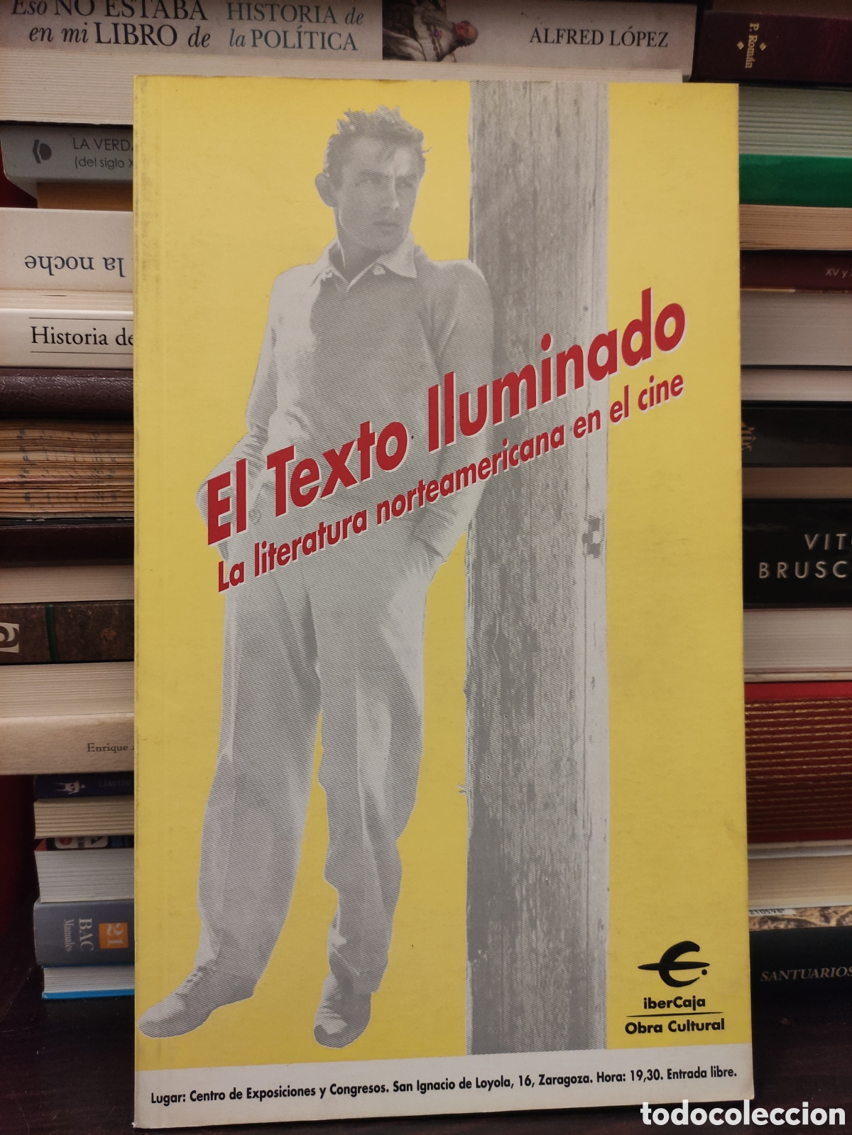 Livros em segunda m&atilde;o: EL TEXTO ILUMINADO - LA LITERATURA NORTEAMERICANA EN EL CINE