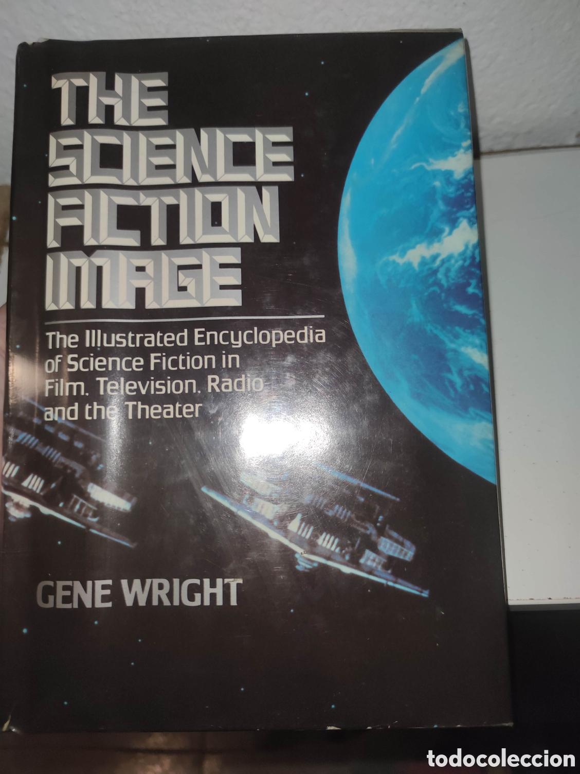 Libros de segunda mano: Libro - The Science Fiction Image The Illustrated Encyclopedia - Gene Wright - Importacion - Foto 20