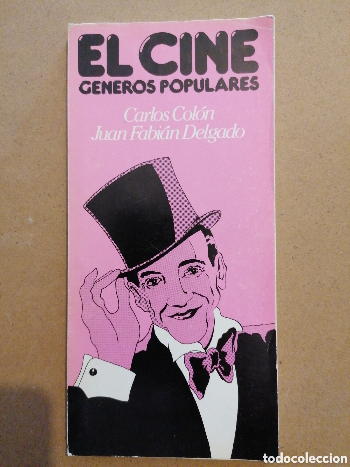 Libros de segunda mano: EL CINE G&Eacute;NEROS POPULARES - CARLOS COLON Y JUAN FABI&Aacute;N DELGADO