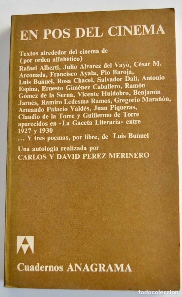 Libri di seconda mano: &rdquo;En pos del Cinema&rdquo;. (Textos alrededor del Cinema). Cuadernos Anagrama. 1974. Muy buen estado