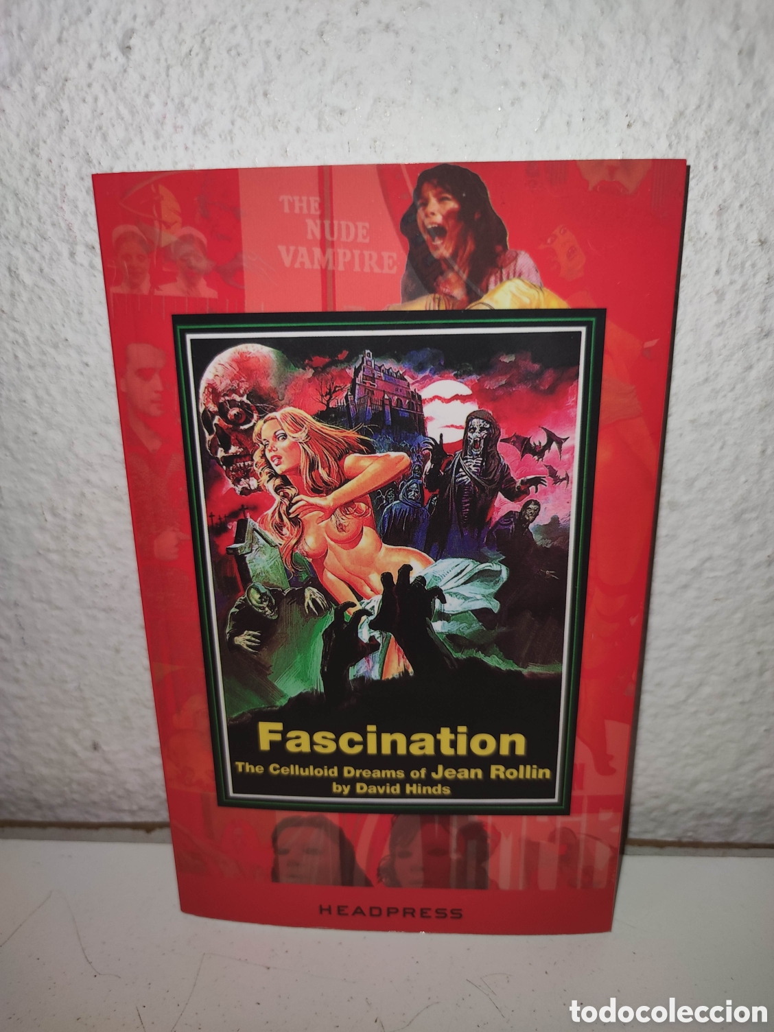 Livres d'occasion: Libro - Fascination: The Celluloid Dreams of Jean Rollin by David Hinds - Importacion