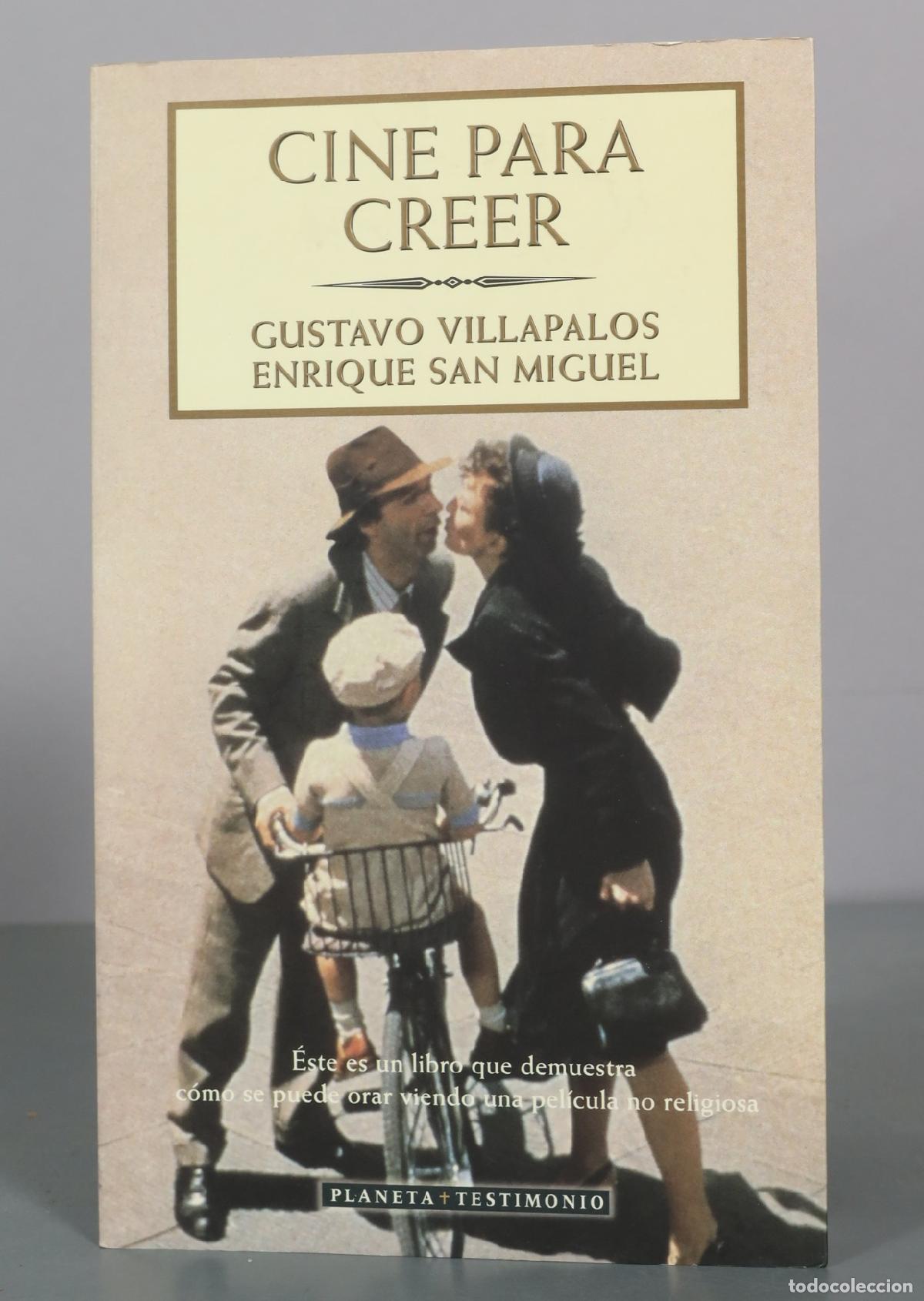 Libros de segunda mano: Cine para creer - Gustavo Villapalos, Enrique San Miguel - Planeta Testimonio