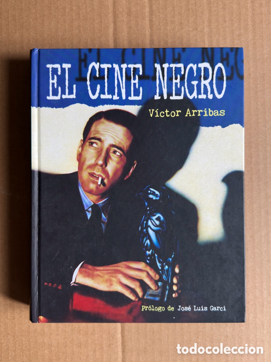 Livres d'occasion: El cine negro. VICTOR ARRIBAS.