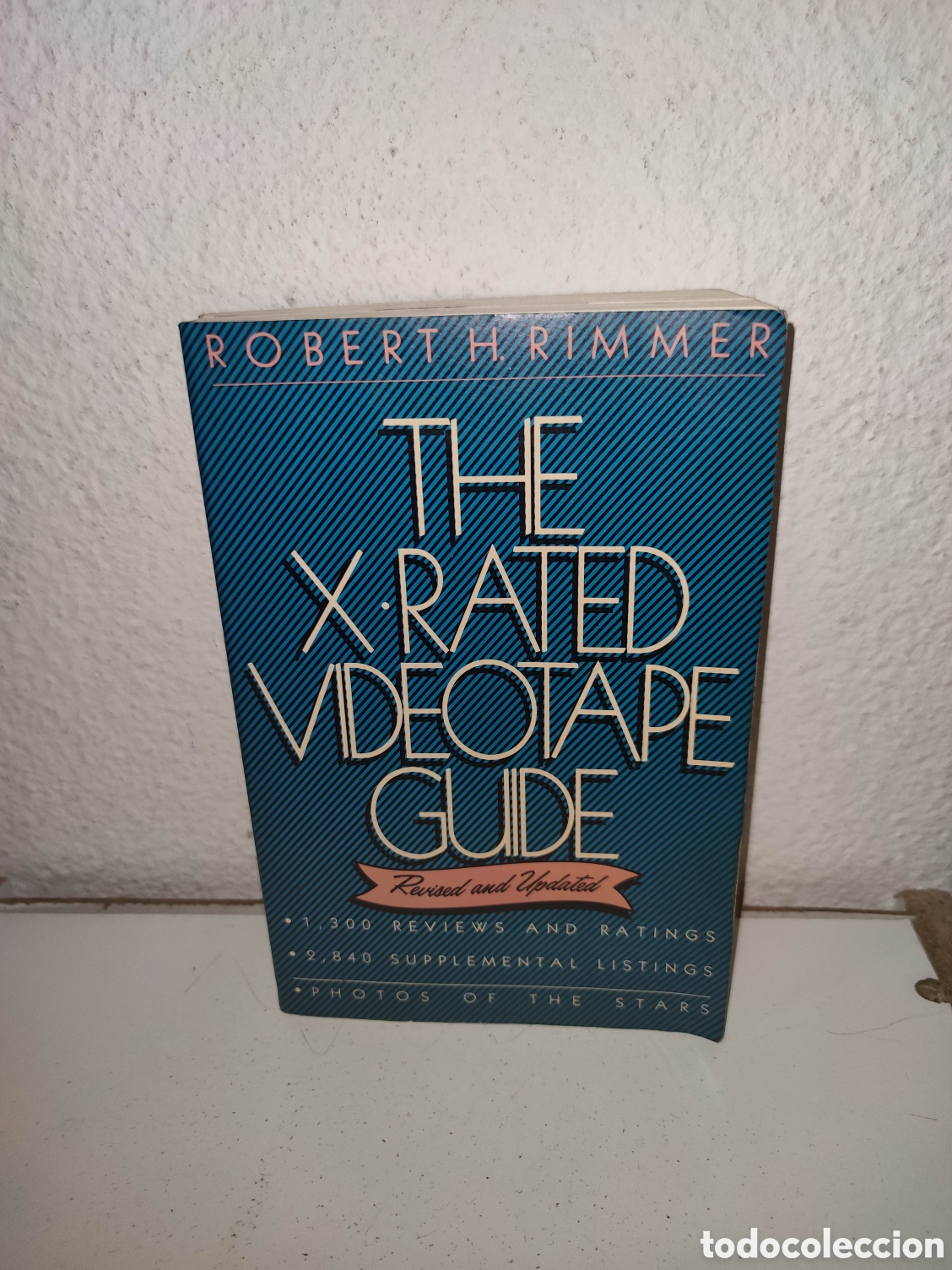 Libros de segunda mano: Libro - The X-RATED VIDEOTAPE GUIDE Revised & Updated Edition - Robert Rimmer - 1986