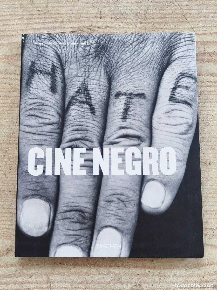 Libros de segunda mano: Cine negro - Alain Silver - James Ursini - Paul Duncan - 2004 - Taschen