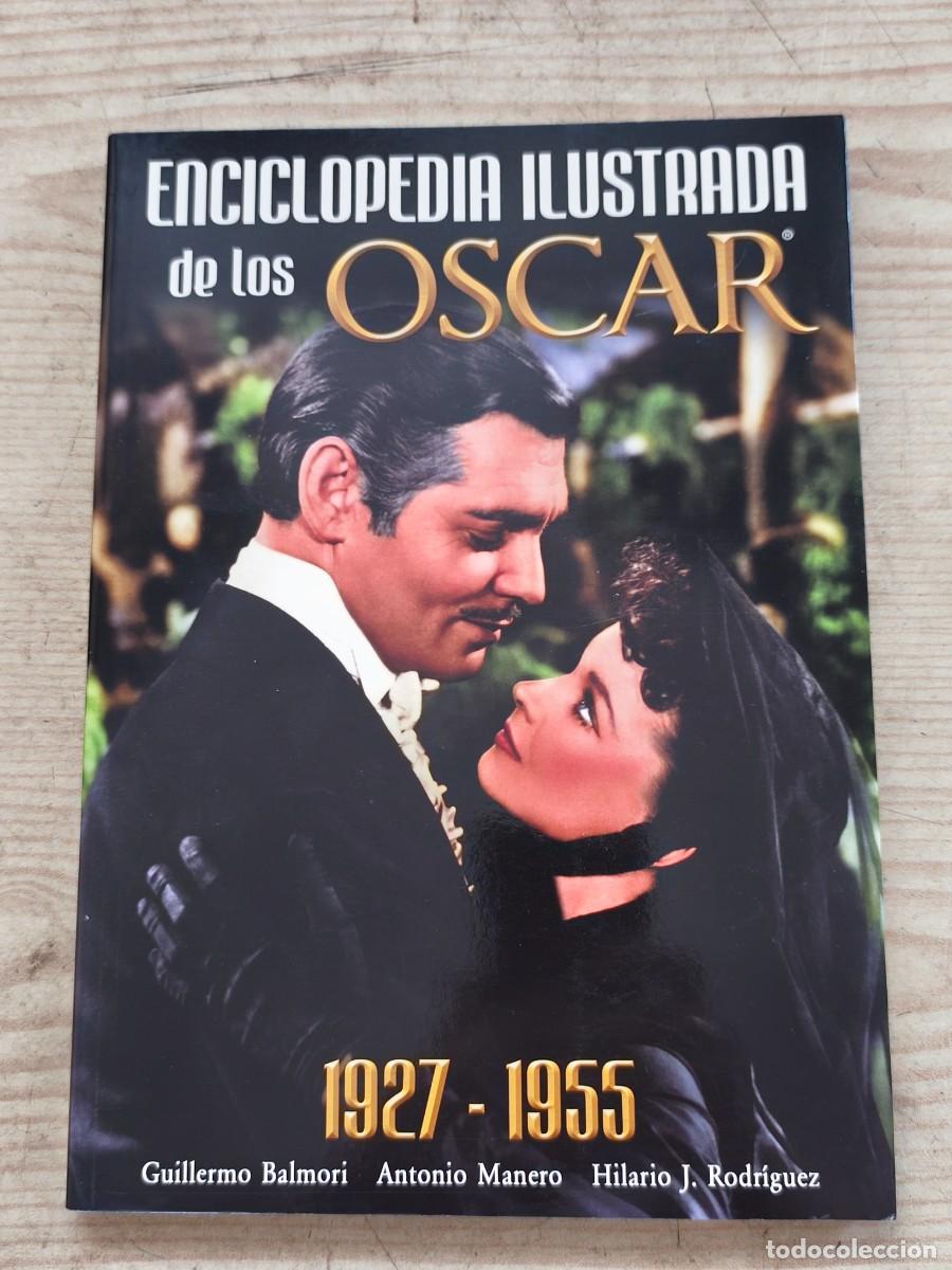 Libros de segunda mano: Enciclopedia Ilustrada de los Oscar (1927-1955) - 2009 - Notorious Ediciones