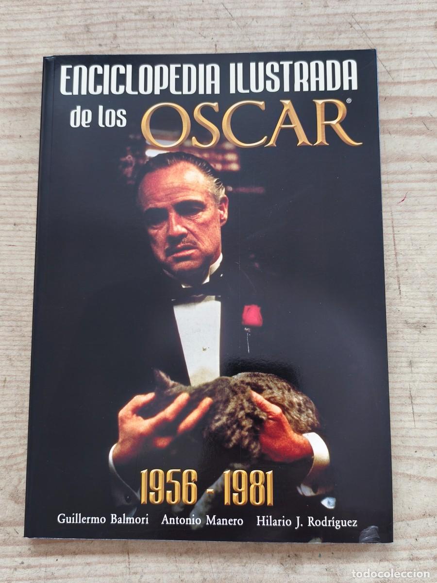 Libros de segunda mano: Enciclopedia Ilustrada de los Oscar (1956-1981) - 2009 - Notorious Ediciones