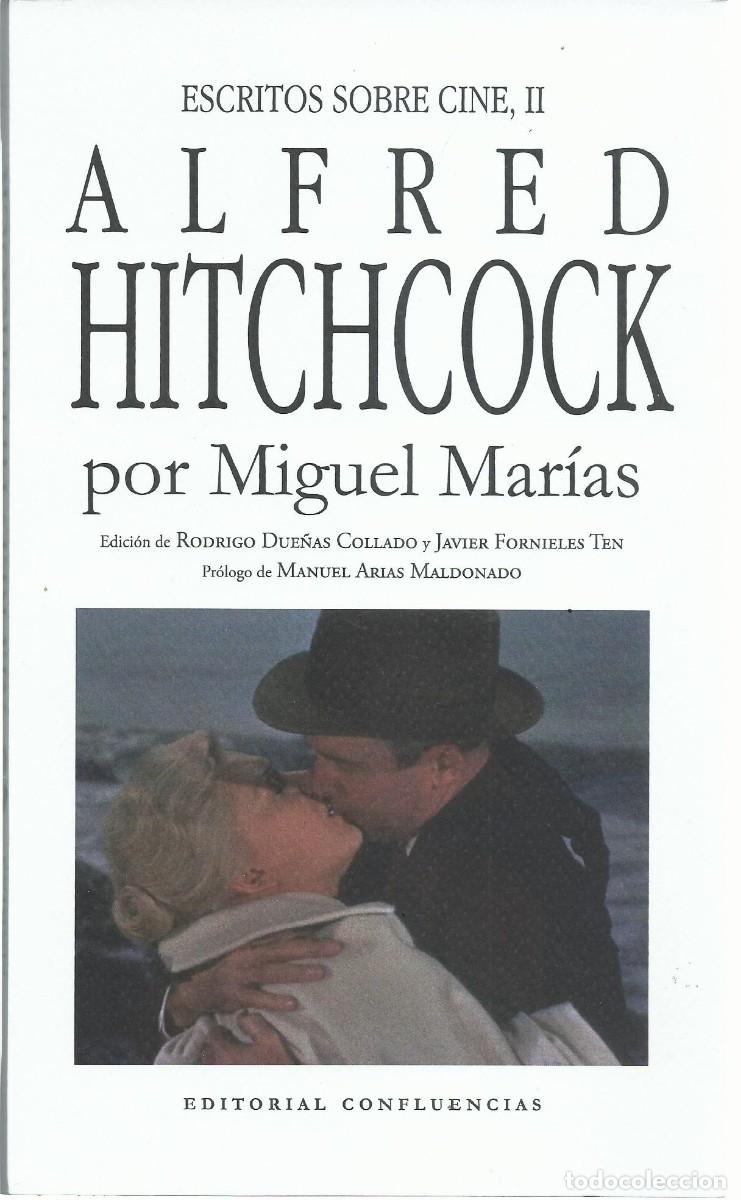 Libros de segunda mano: Miguel MAR&Iacute;AS : Alfred Hitchcock. Escritos sobre Cine-II. (Ed. Confluencias, 2025)