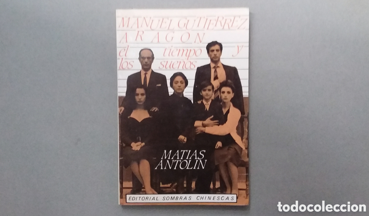 Libros de segunda mano: MANUEL GUTI&Eacute;RREZ ARAGON//MAT&Iacute;AS ANTOLIN//FIRMADO POR EL AUTOR//SOMBRAS CHINESCAS//MADRID, 1983