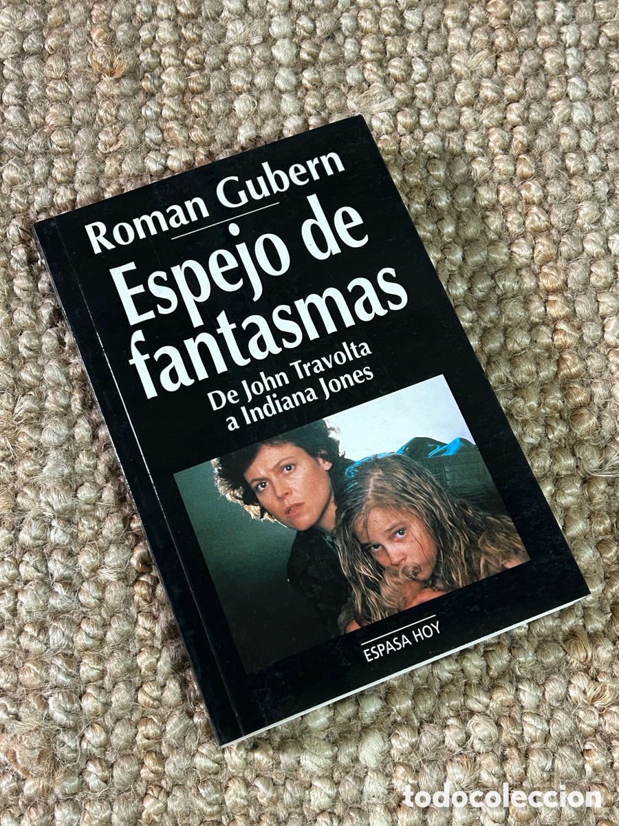Libros de segunda mano: Espejo de fantasmas - Rom&aacute;n Gubern - Espasa Calpe (1993)