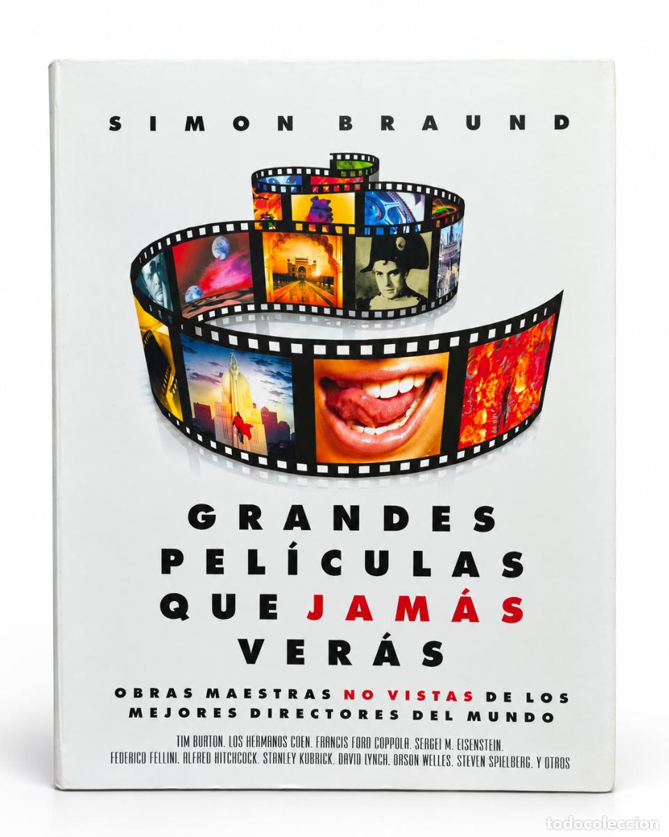Libros de segunda mano: Simon Braund &ndash; Grandes pel&iacute;culas que jam&aacute;s ver&aacute;s