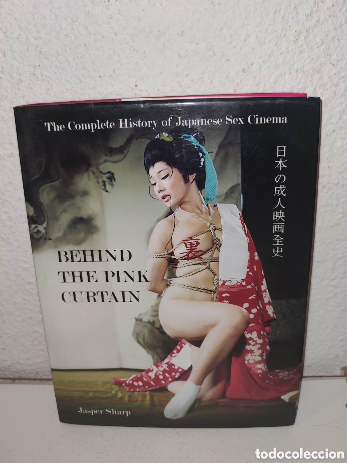 Libros de segunda mano: Libro - Behind The Pink Curtain: The Complete History of Japanese Sex Cinema by Sharp - Importacion