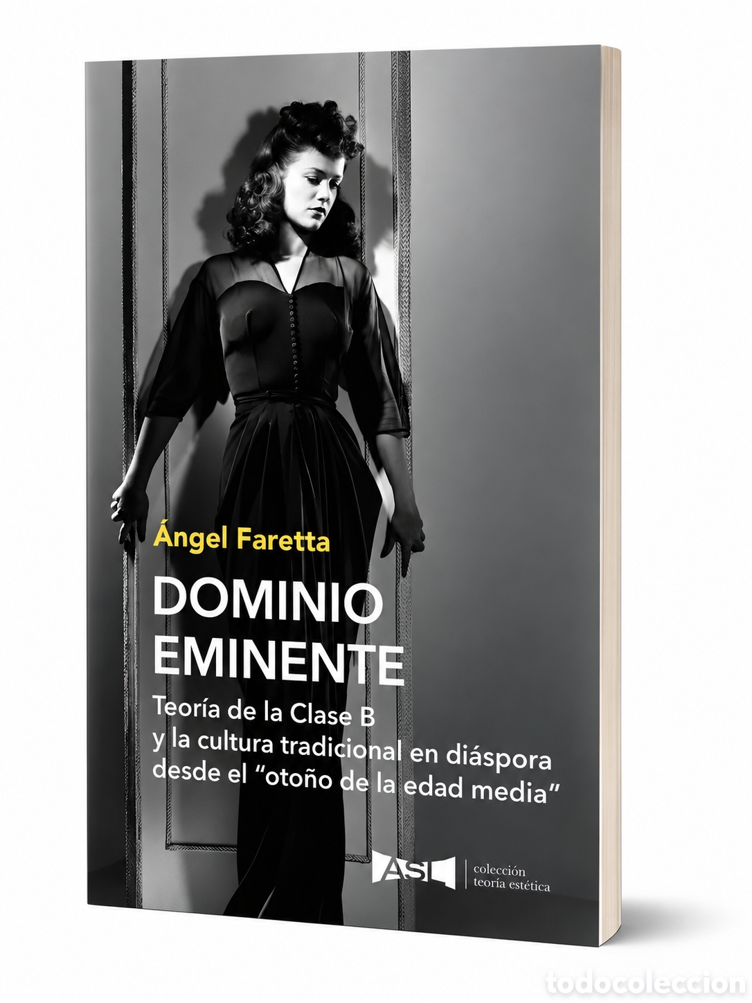 Libros de segunda mano: &Aacute;ngel Faretta &ndash; Dominio eminente. Teor&iacute;a de la Clase B y la cultura tradicional en ... - LML