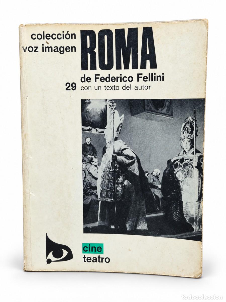 Libros de segunda mano: Federico Fellini &mdash; Roma &mdash; Voz Imagen 29 &mdash; Aym&aacute; &mdash; 1976