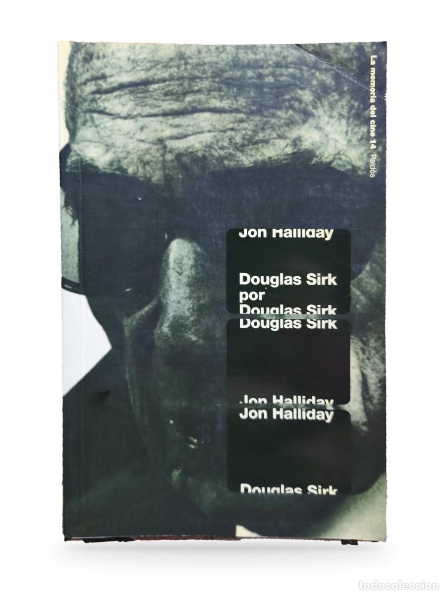 Libros de segunda mano: Douglas Sirk por Douglas Sirk &mdash; Jon Halliday