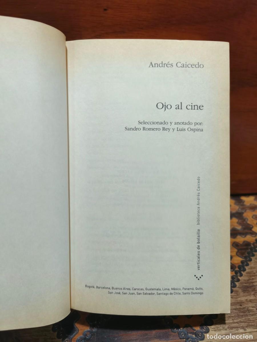 Libros de segunda mano: Ojo al cine &mdash; Andr&eacute;s Caicedo - Foto 4